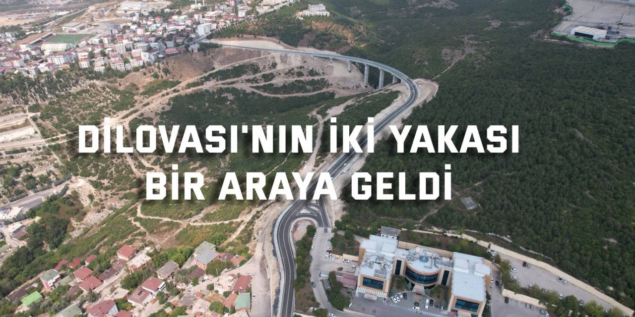 Dilovası'nın iki yakası bir araya geldi