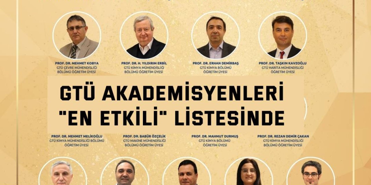 GTÜ Akademisyenleri  "En Etkili" Listesinde