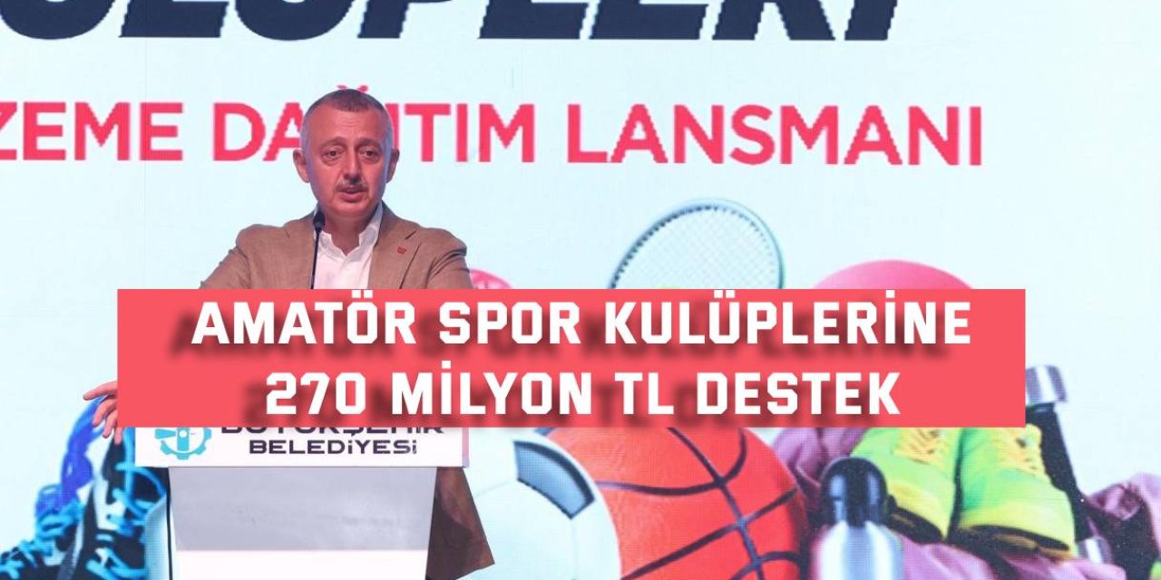 Amatör spor kulüplerine  270 milyon TL destek