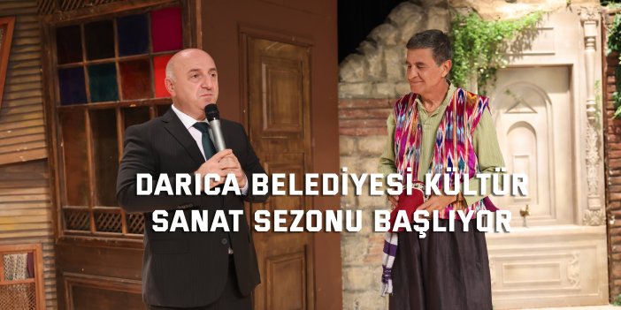 Darıca Belediyesi Kültür  Sanat Sezonu Başlıyor