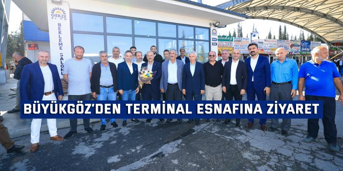 Büyükgöz’den  terminal esnafına ziyaret