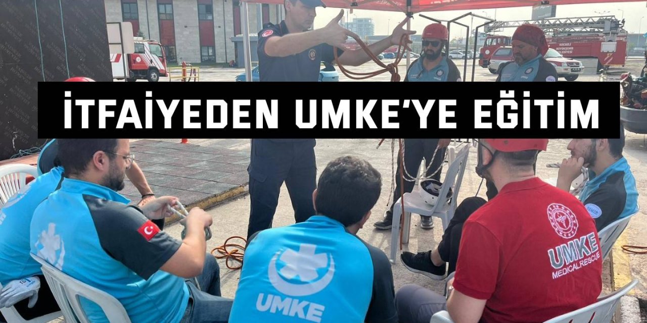 İtfaiyeden UMKE’ye Eğitim