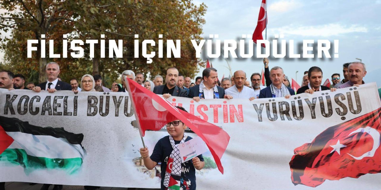 Filistin için yürüdüler!