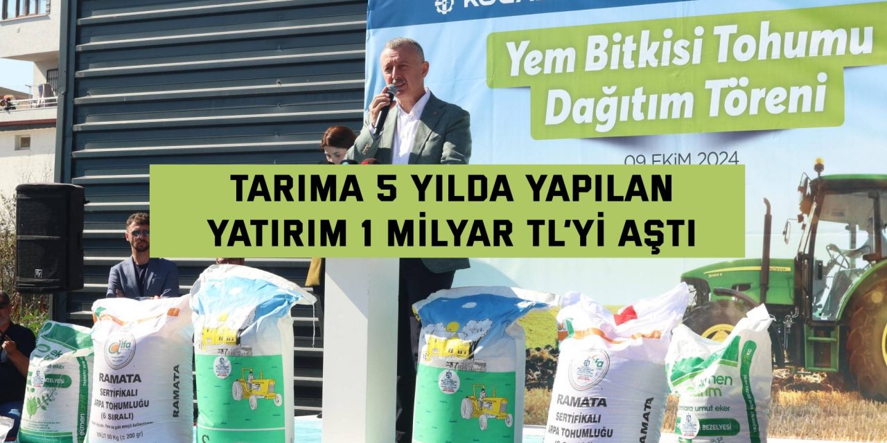 Tarıma 5 yılda yapılan  yatırım 1 milyar TL’yi aştı