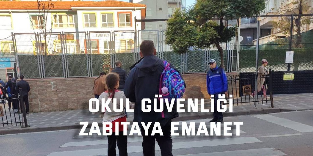 Okul güvenliği zabıtaya emanet