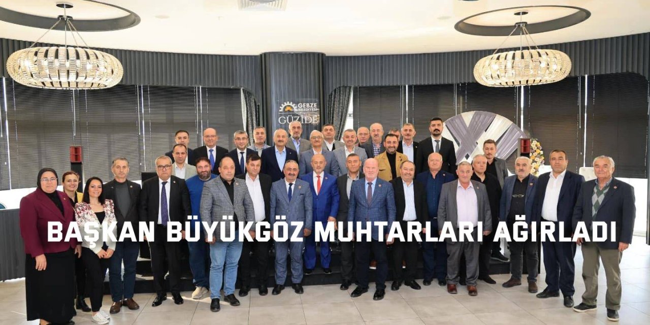 Başkan Büyükgöz  Muhtarları Ağırladı