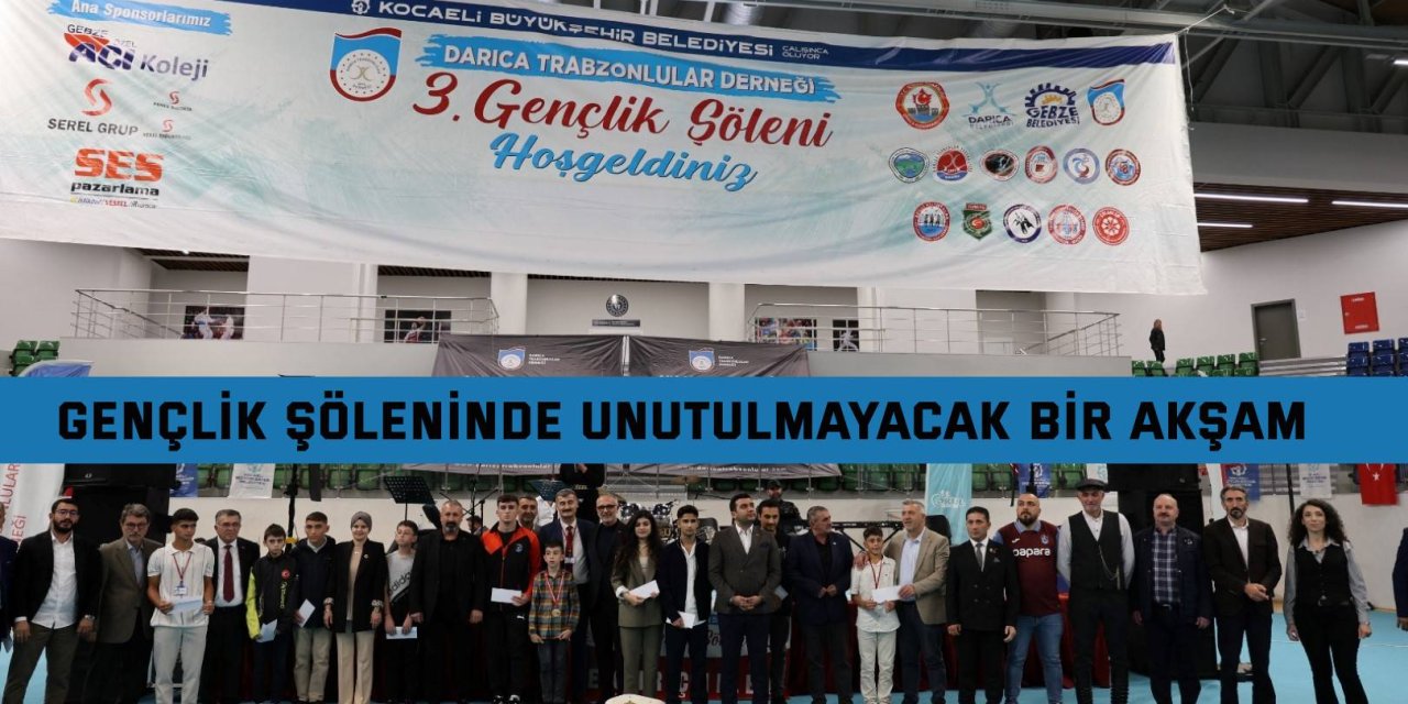 Gençlik şöleninde unutulmayacak bir akşam