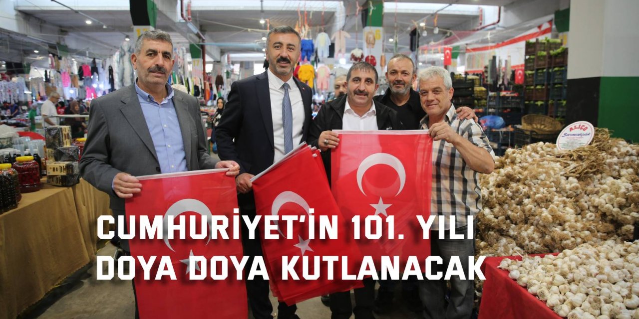 Cumhuriyet’in 101. yılı  doya doya kutlanacak