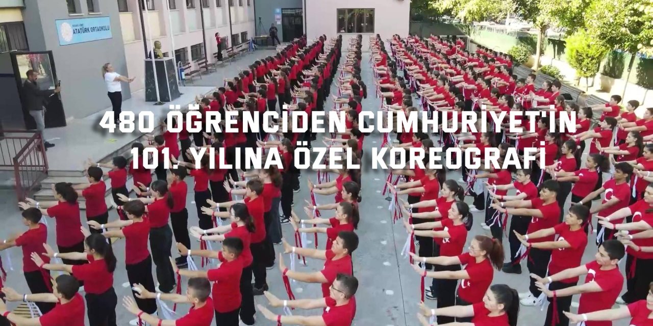 480 öğrenciden Cumhuriyet'in  101. yılına özel koreografi