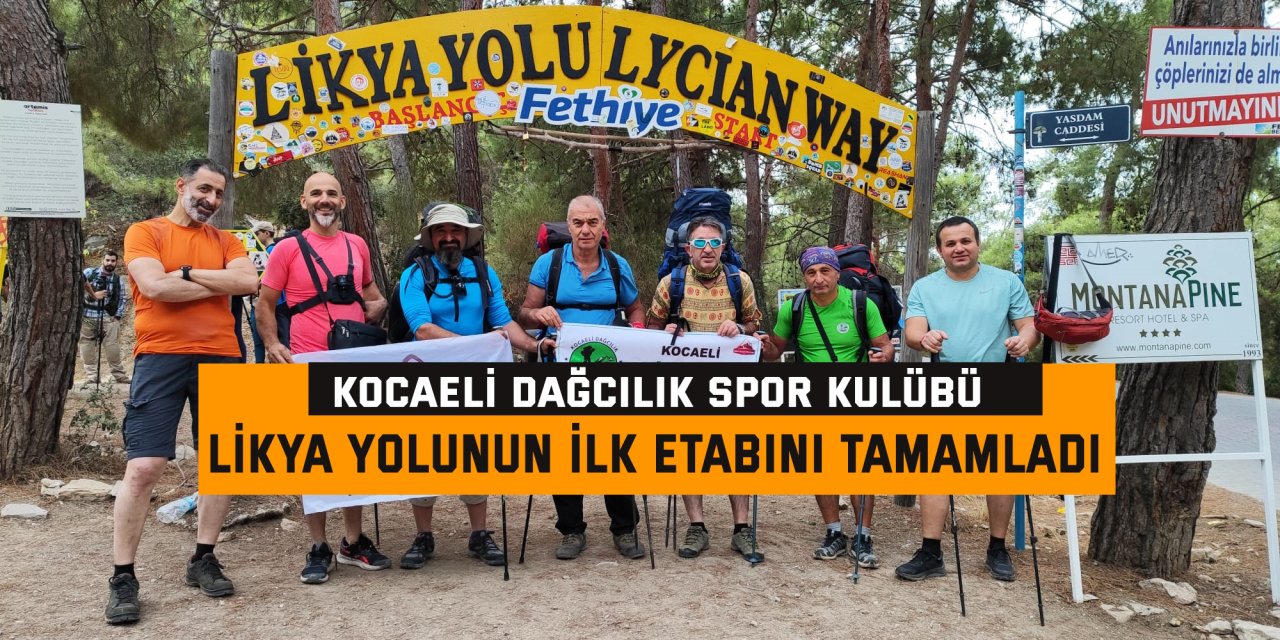 Likya Yolunun İlk Etabını Tamamladı