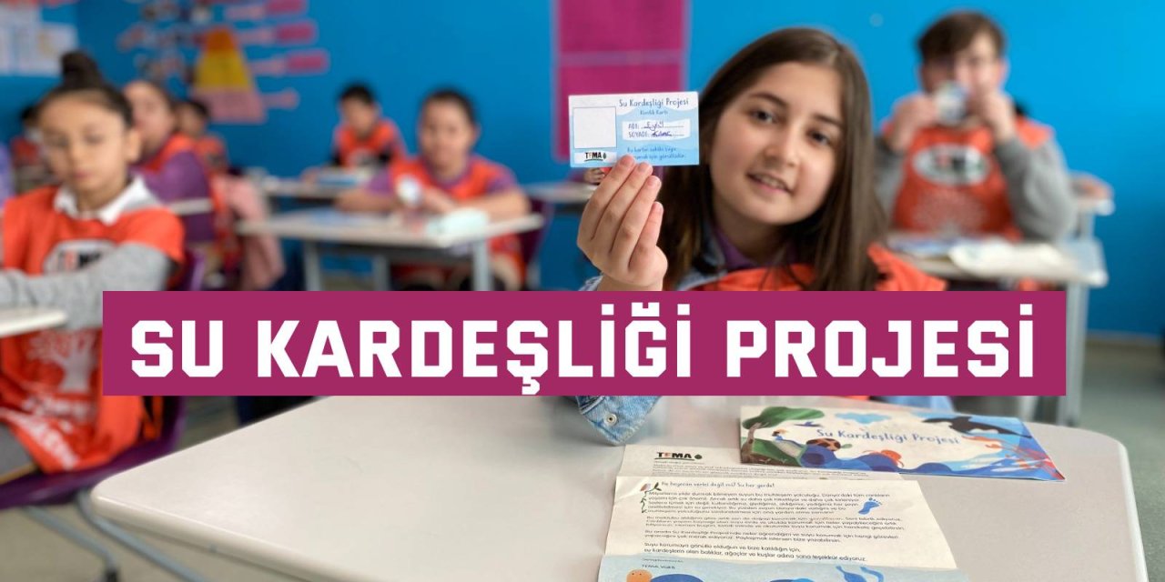 Su Kardeşliği Projesi