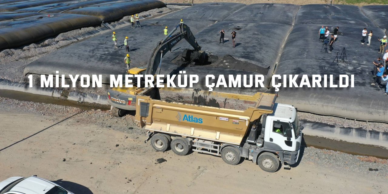 1 milyon metreküp çamur çıkarıldı