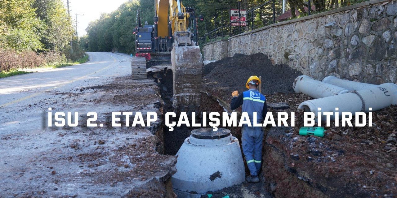 İSU 2. etap çalışmaları bitirdi