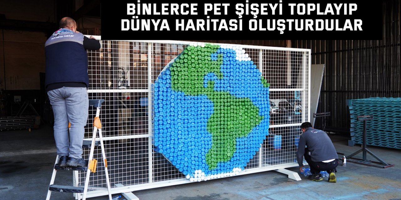 Binlerce pet şişeyi toplayıp dünya haritası oluşturdular