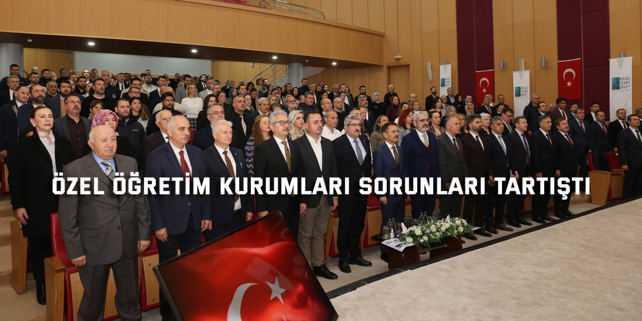 Özel Öğretim Kurumları Sorunları Tartıştı