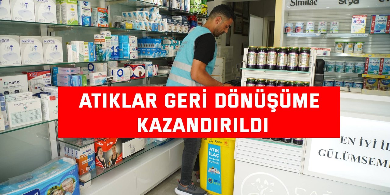 Atıklar geri dönüşüme kazandırıldı