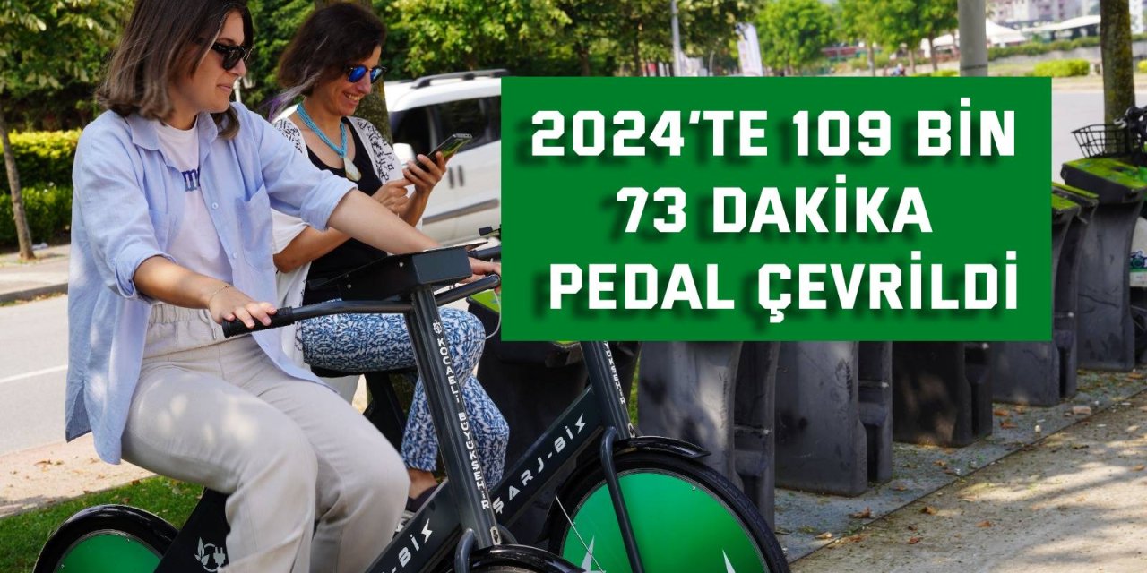 2024’te 109 bin 73  dakika pedal çevrildi