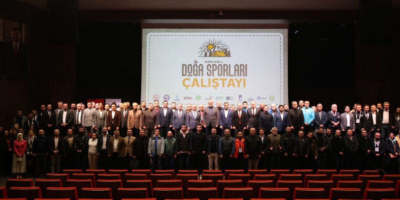 Kocaeli, Doğa Sporları Çalıştayı’nda masaya yatırıldı