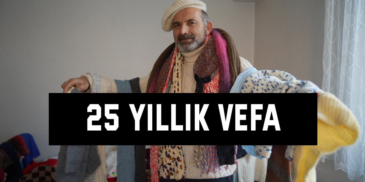 25 yıllık vefa