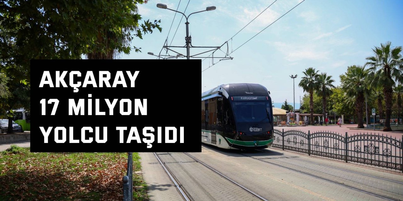 Akçaray, 17 milyon yolcu taşıdı