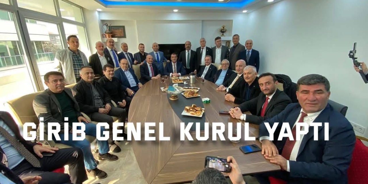 GİRİB Genel Kurul Yaptı