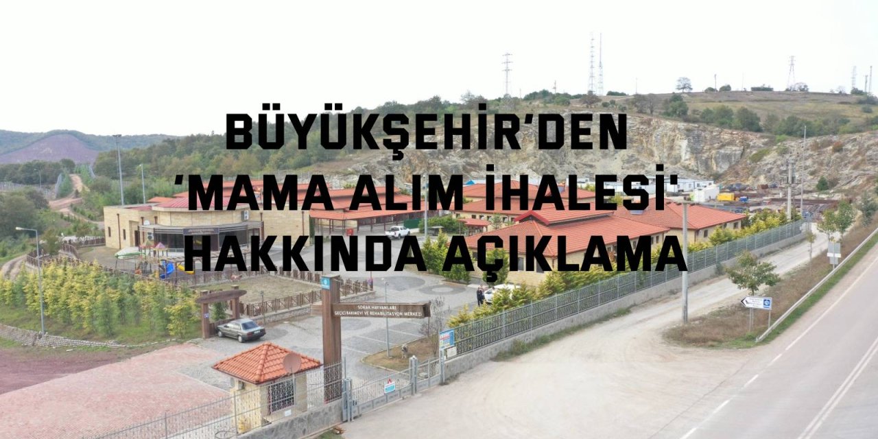 Büyükşehir’den ‘mama alım ihalesi’ hakkında açıklama