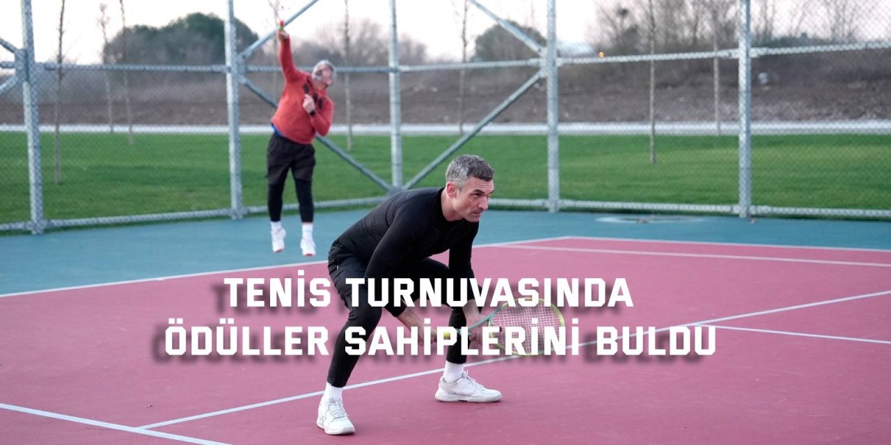 Tenis turnuvasında  ödüller sahiplerini buldu