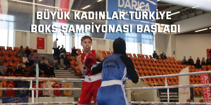 Büyük Kadınlar Türkiye Boks Şampiyonası başladı