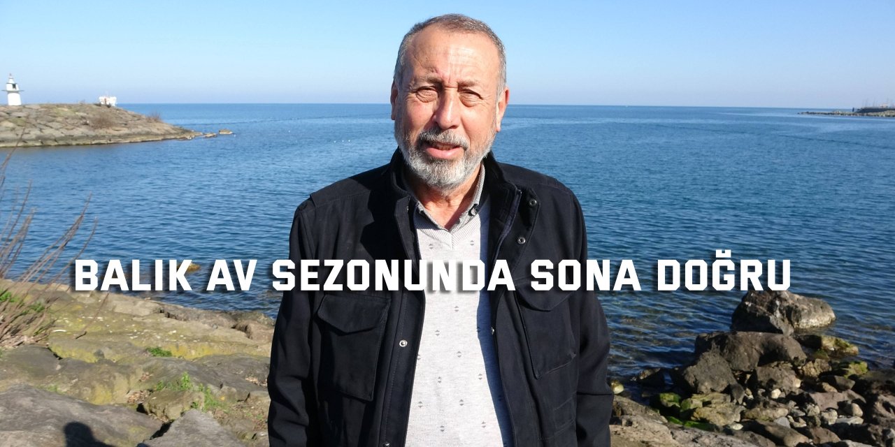 Balık av sezonunda sona doğru