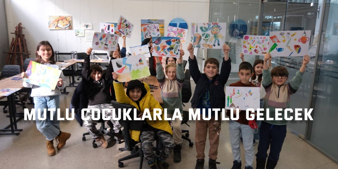 Mutlu çocuklarla mutlu gelecek