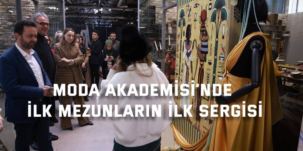 Moda Akademisi’nde ilk mezunlar ilk sergilerini açtı