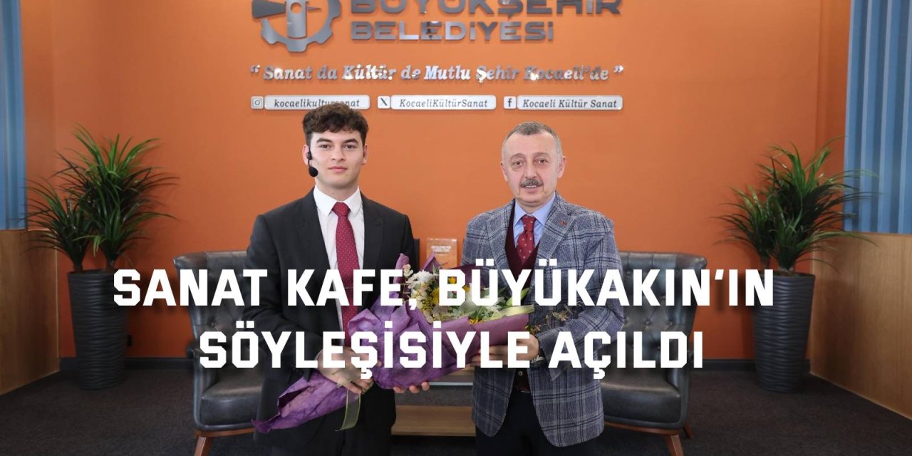 Sanat Kafe, Büyükakın’ın söyleşisiyle açıldı