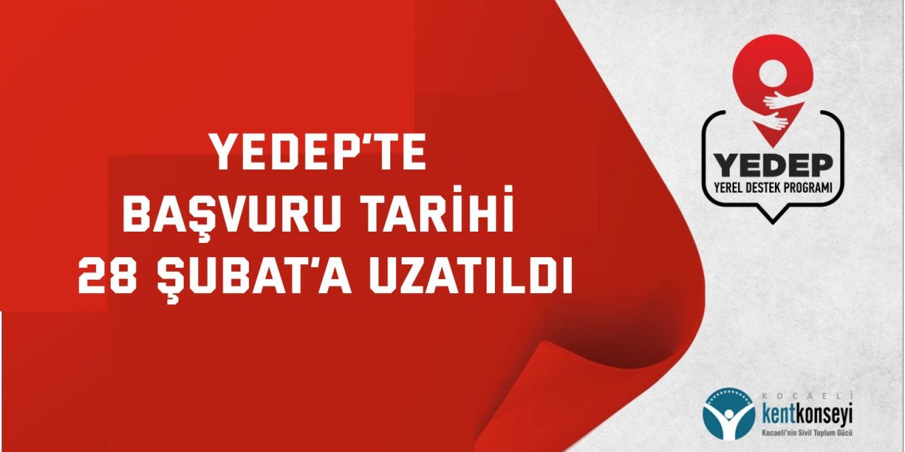 YEDEP’te başvuru tarihi 28 Şubat’a uzatıldı