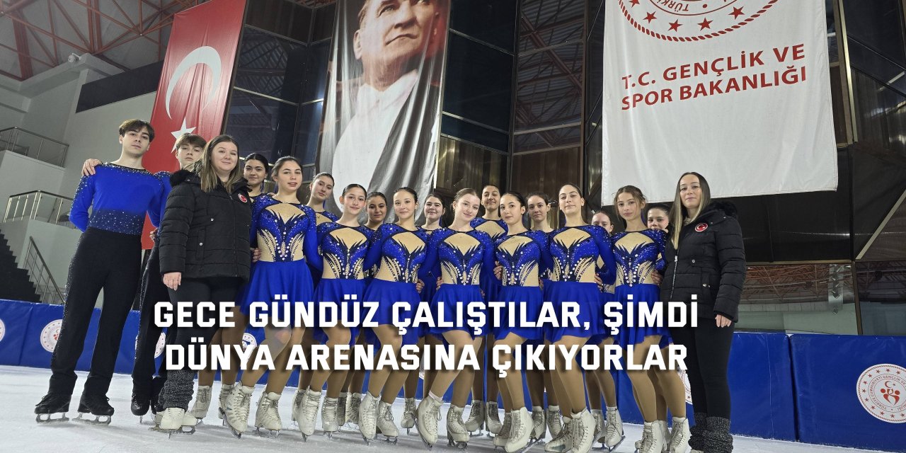 Gece gündüz çalıştılar, şimdi  dünya arenasına çıkıyorlar