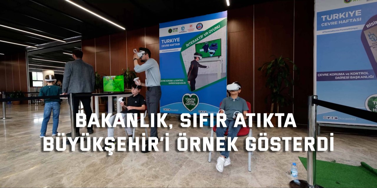 Bakanlık, sıfır atıkta Büyükşehir’i örnek gösterdi