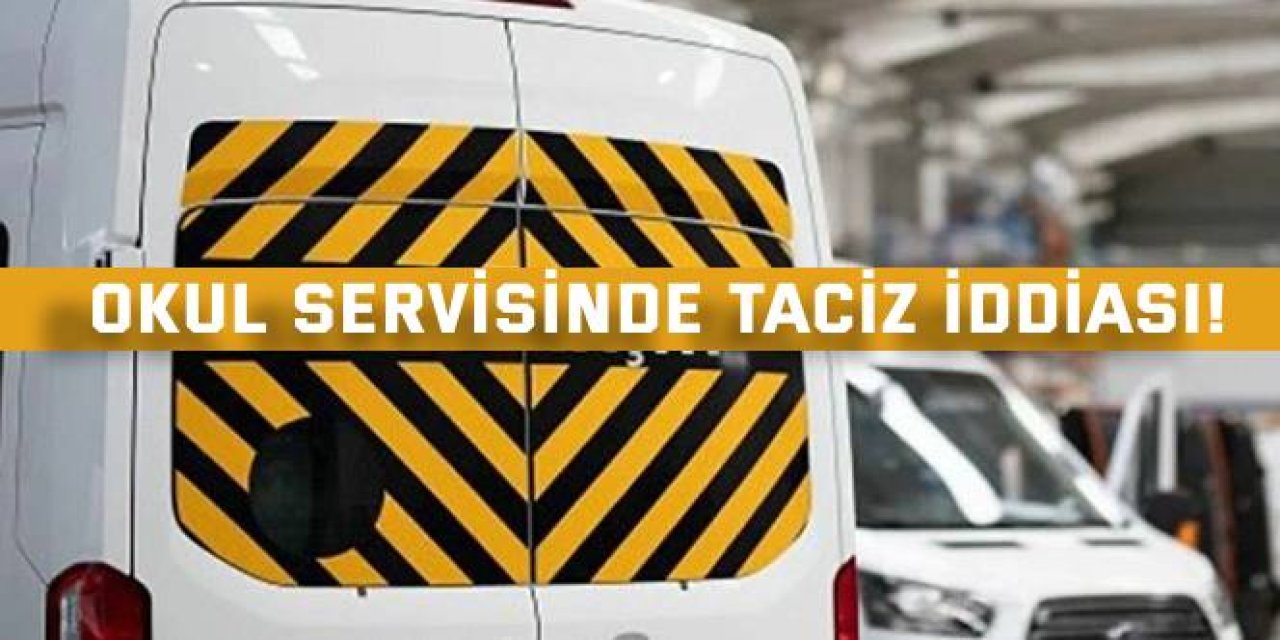 Okul Servisinde Taciz İddiası!