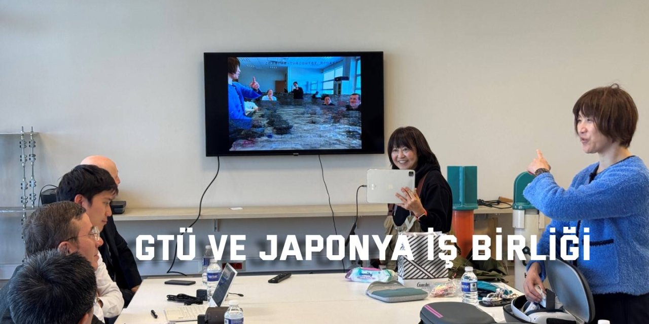 GTÜ ve Japonya İş Birliği