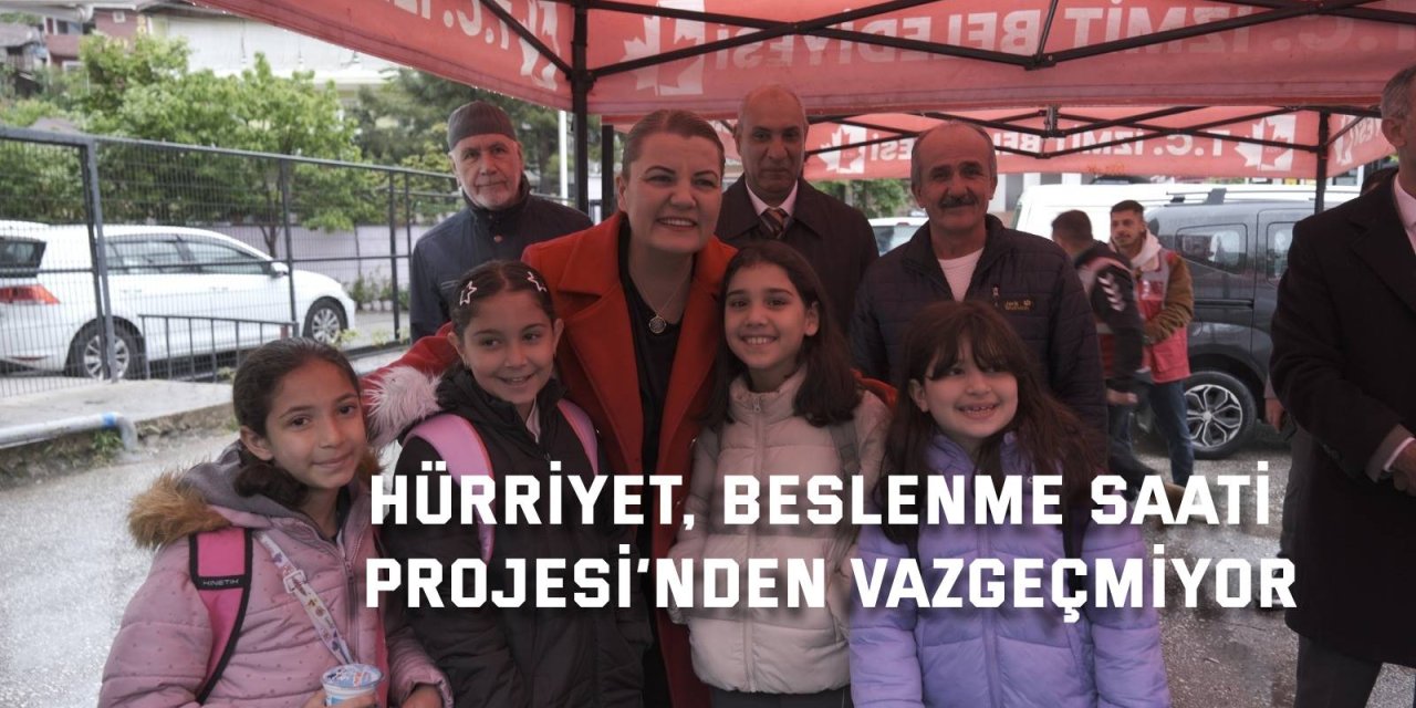 Hürriyet, Beslenme Saati  Projesi’nden vazgeçmiyor