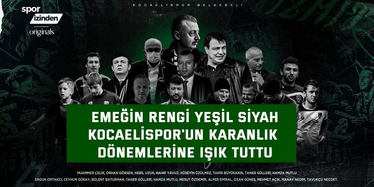 Kocaelispor'un karanlık dönemlerine ışık tuttu