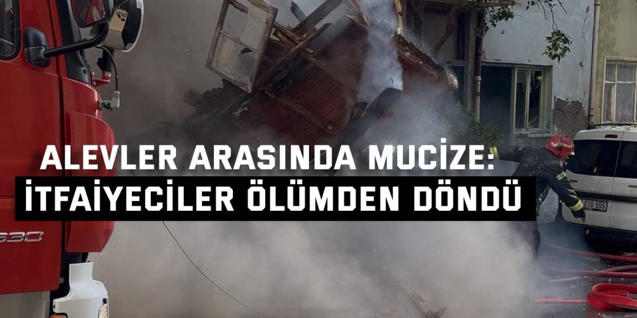 Alevler Arasında Mucize: İtfaiyeciler Ölümden Döndü