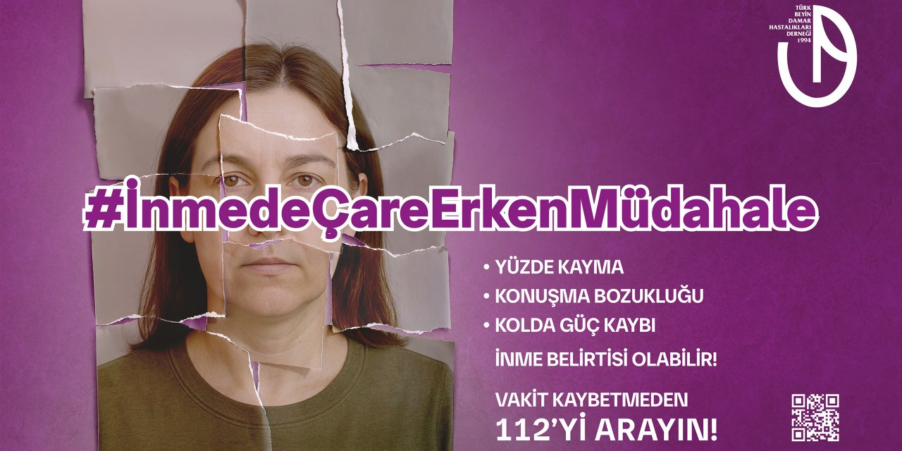 "İnmede Çare Erken Müdahale" Kampanyası