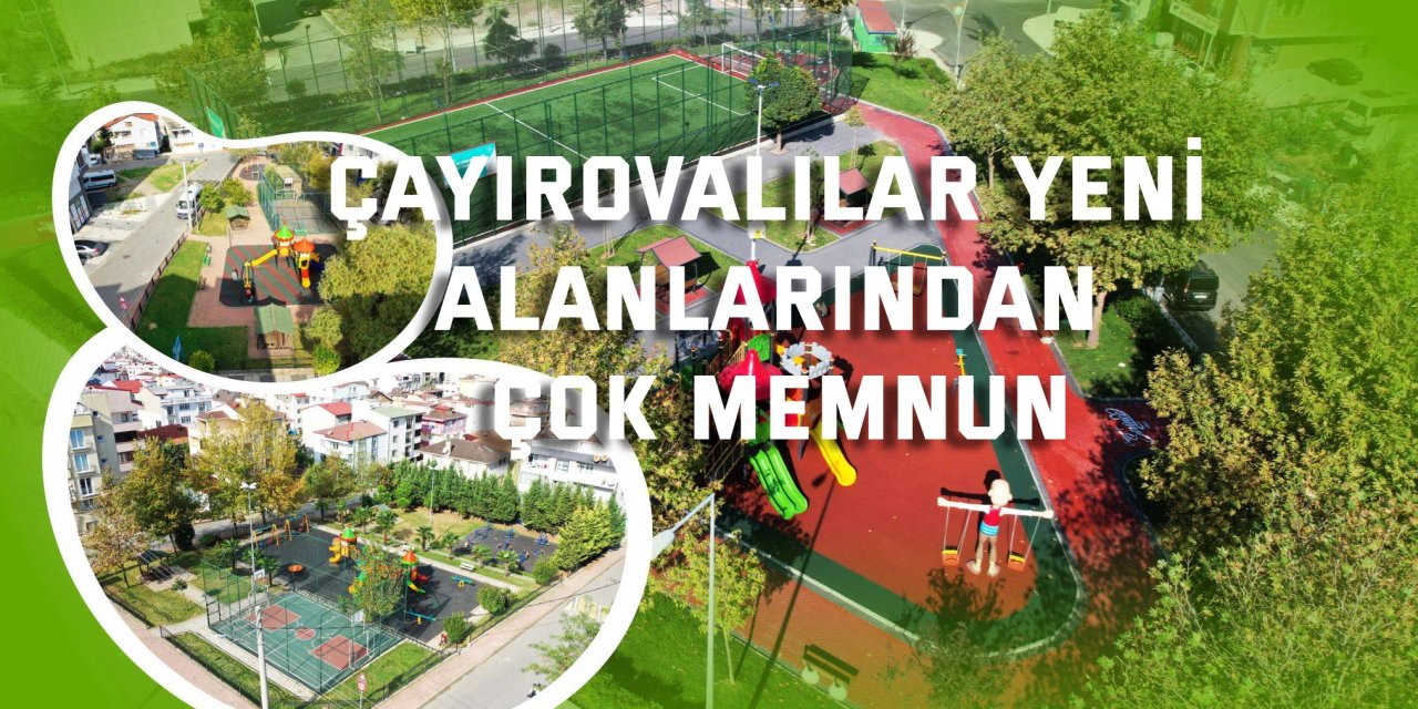 Çayırovalılar, yeni alanlarından çok memnun