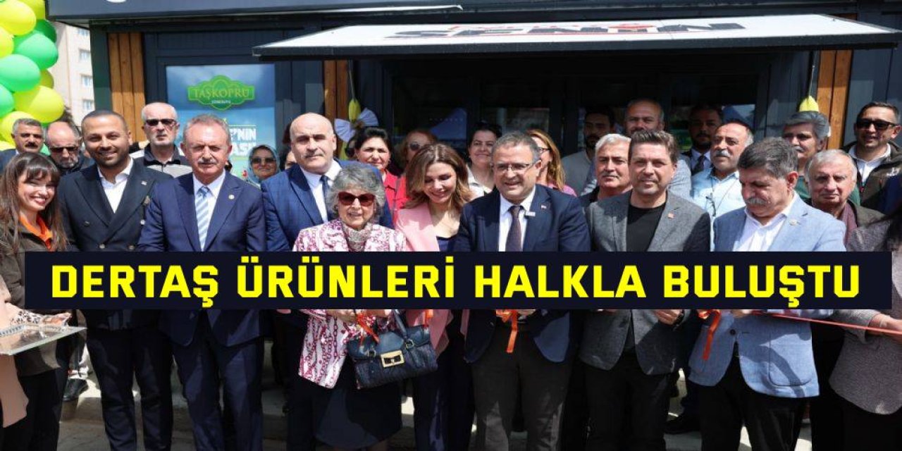 DERTAŞ Ürünleri Halkla Buluştu