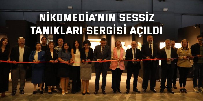 Nikomedia’nın Sessiz  Tanıkları Sergisi Açıldı