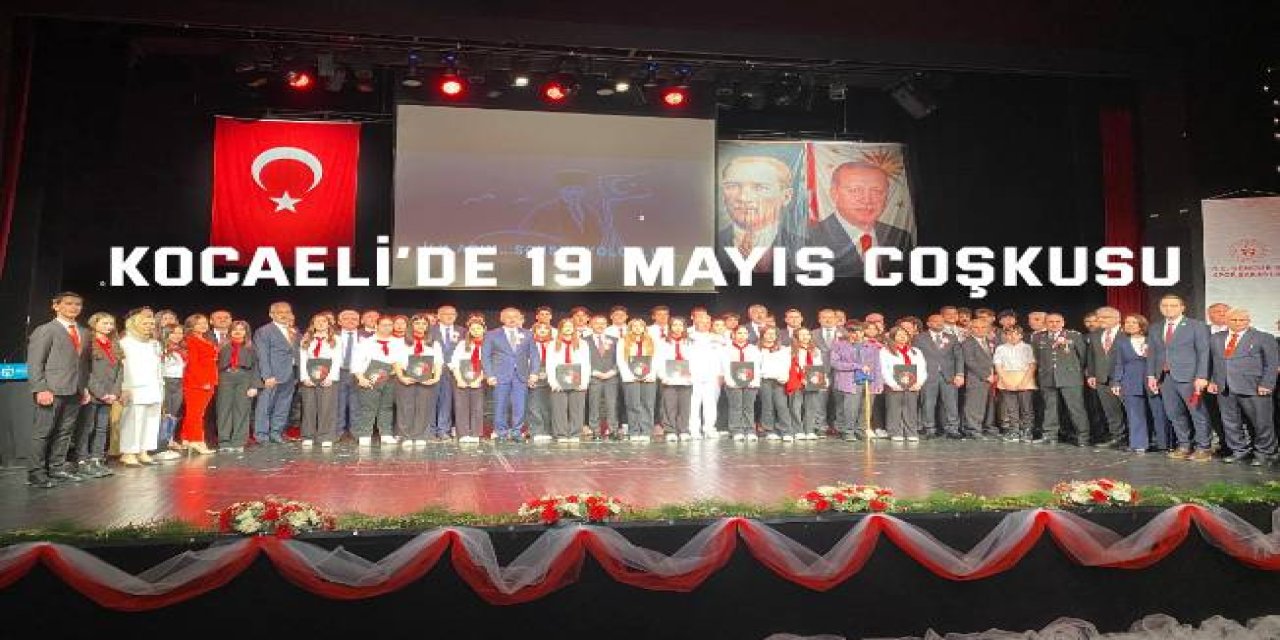 Kocaeli’de 19 Mayıs Coşkusu