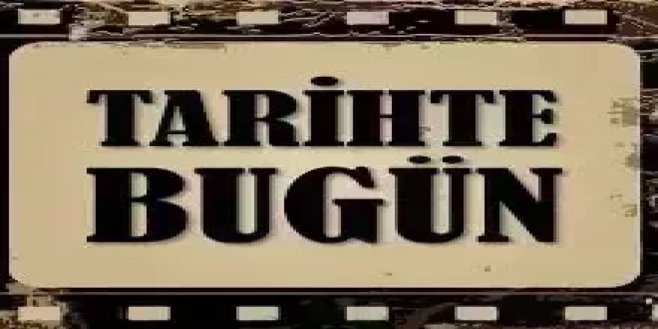 21 Mayıs Tarihte Bugün:21 Mayıs Ne Günü, Ne Anlama Geliyor? Hangi Önemli Olaylar Yaşandı?