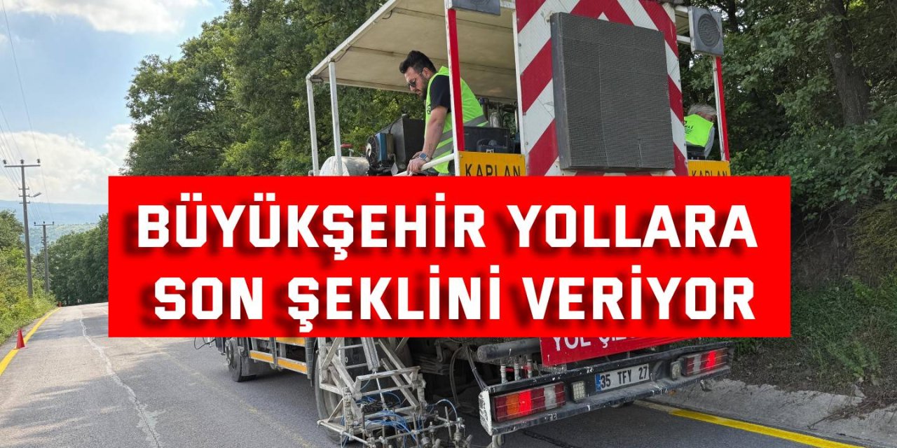Büyükşehir yollara son şeklini veriyor
