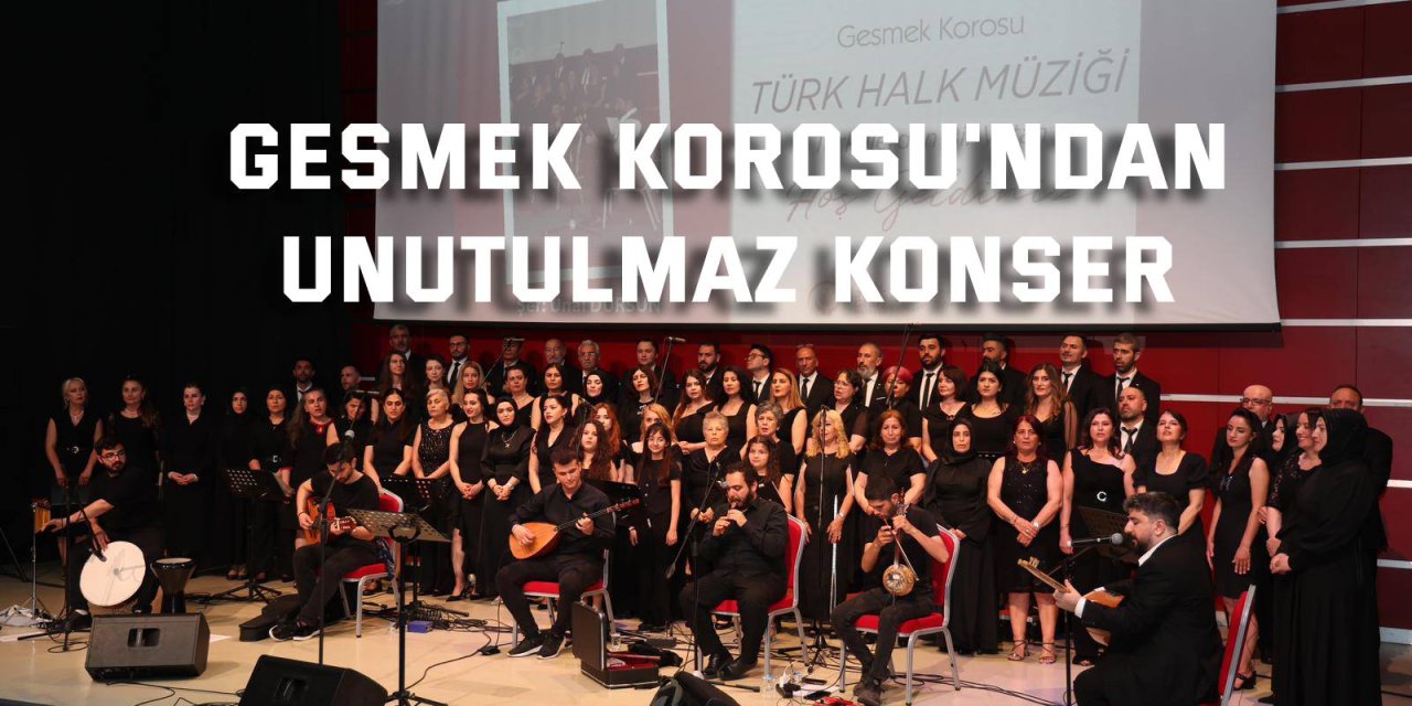 GESMEK Korosu'ndan unutulmaz Türk Halk Müziği Konseri