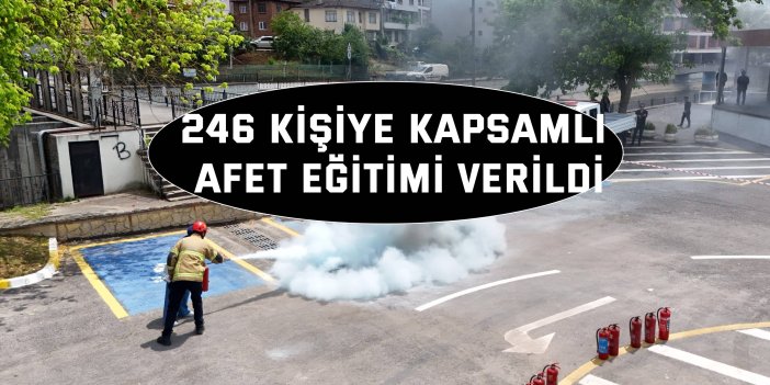 246 Kişiye Kapsamlı Afet Eğitimi Verildi