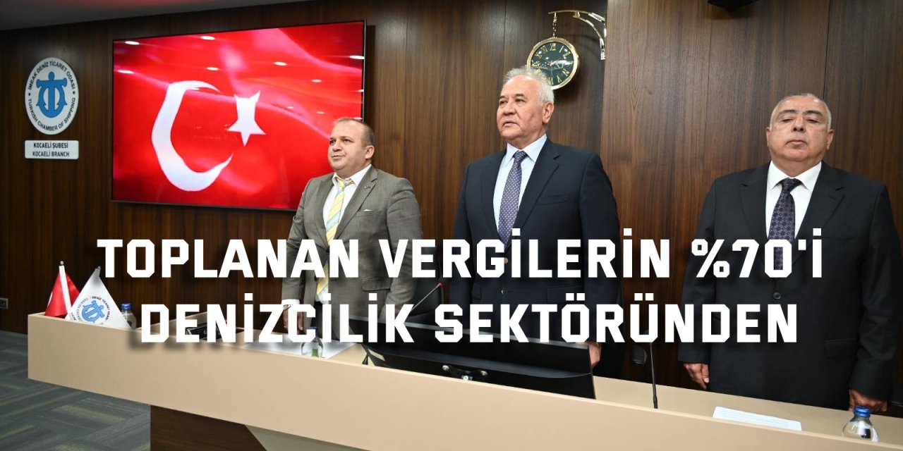 Toplanan Vergilerin %70'i  Denizcilik Sektöründen